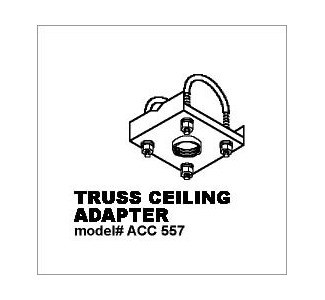 ACC557 Truss Ceiling Adapter