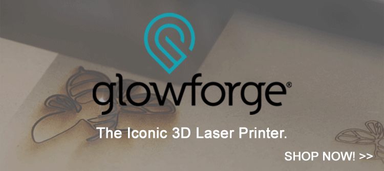 Glowforge 3D Laser Printers